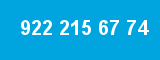 922 215 67 74